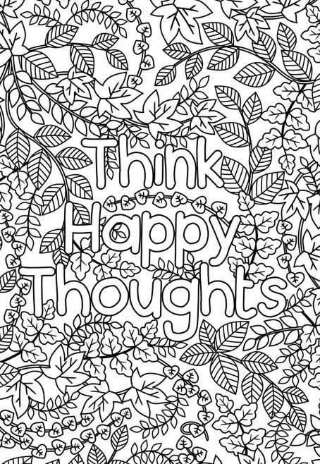 Think Happy Thoughts Coloring Page For Grown Ups Adult Coloring